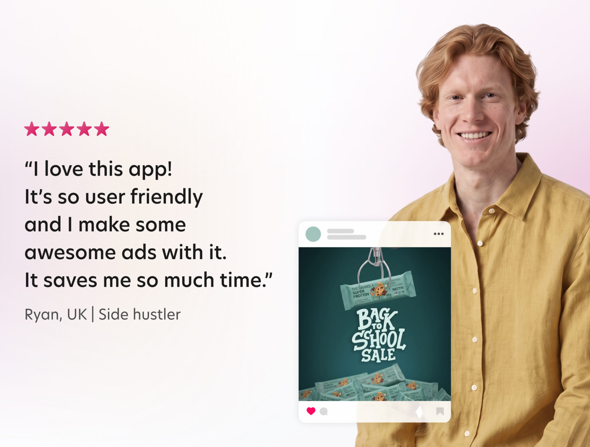 Five-star testimonial from Ryan, a side hustler in the UK, saying Bazaart is user-friendly and saves time making ads